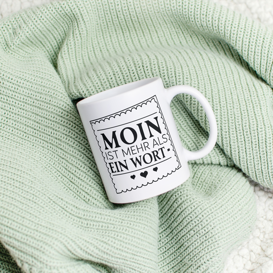 Moin - Mehr als ein Wort Tasse