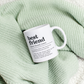 Best Friend Definition Tasse