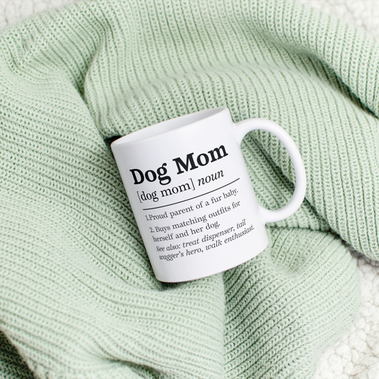 Dog Mom Definition Tasse